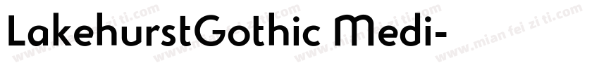 LakehurstGothic Medi字体转换